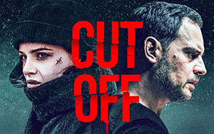 Official poster of  Christian Alvart`s horror film `Cut Off` (Release - Jul 3, 2020)